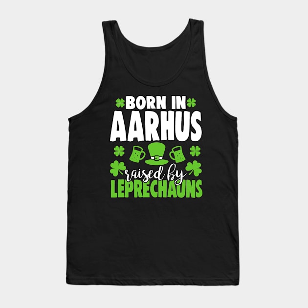 Born in AARHUS raised by leprechauns Tank Top by Anfrato